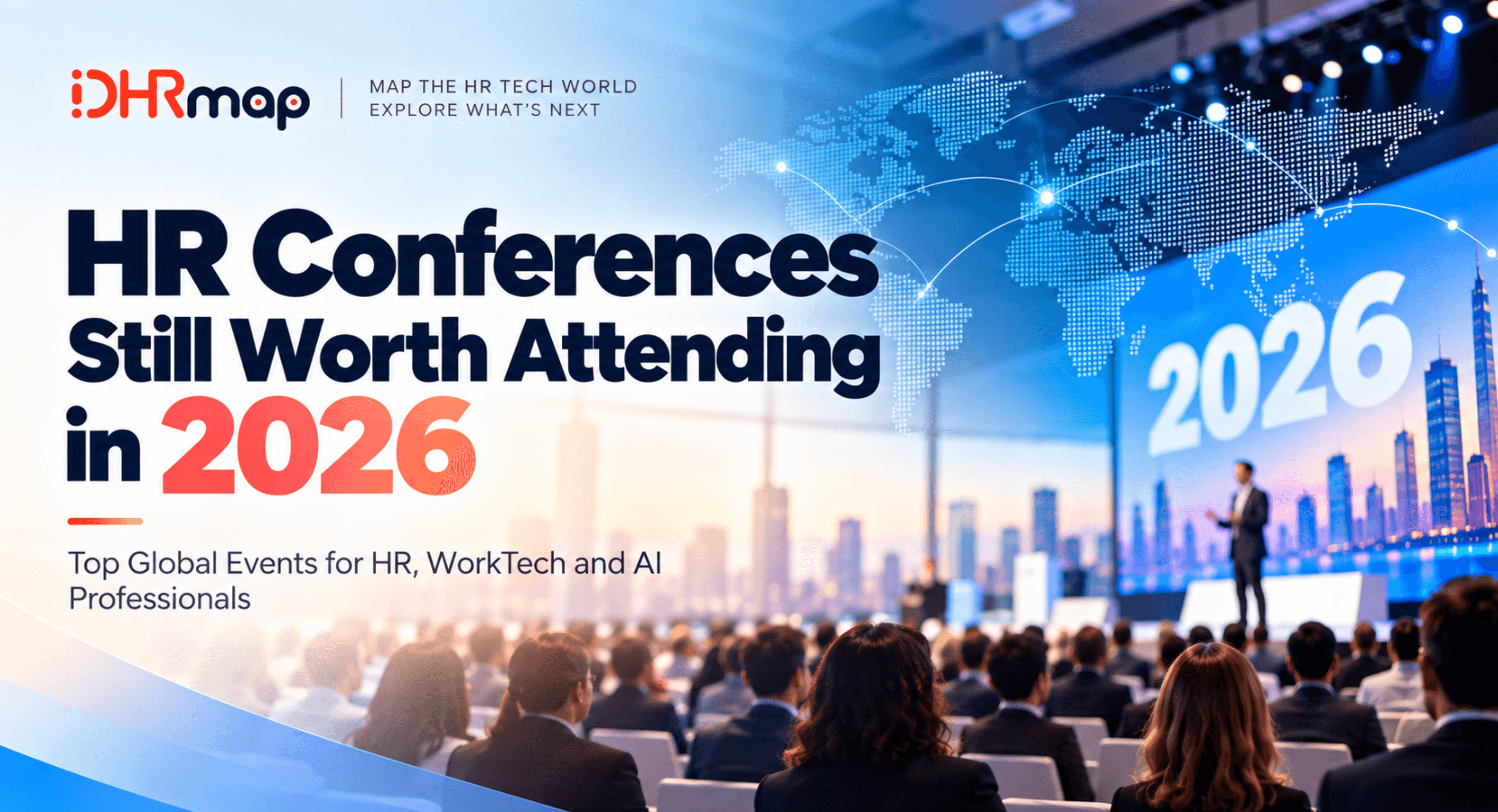 10 HR Conferences Still Worth Attending in 2026