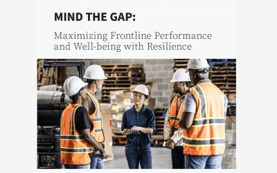Minding the Gap Maximizing Frontline Performance and Well-being with Resilience