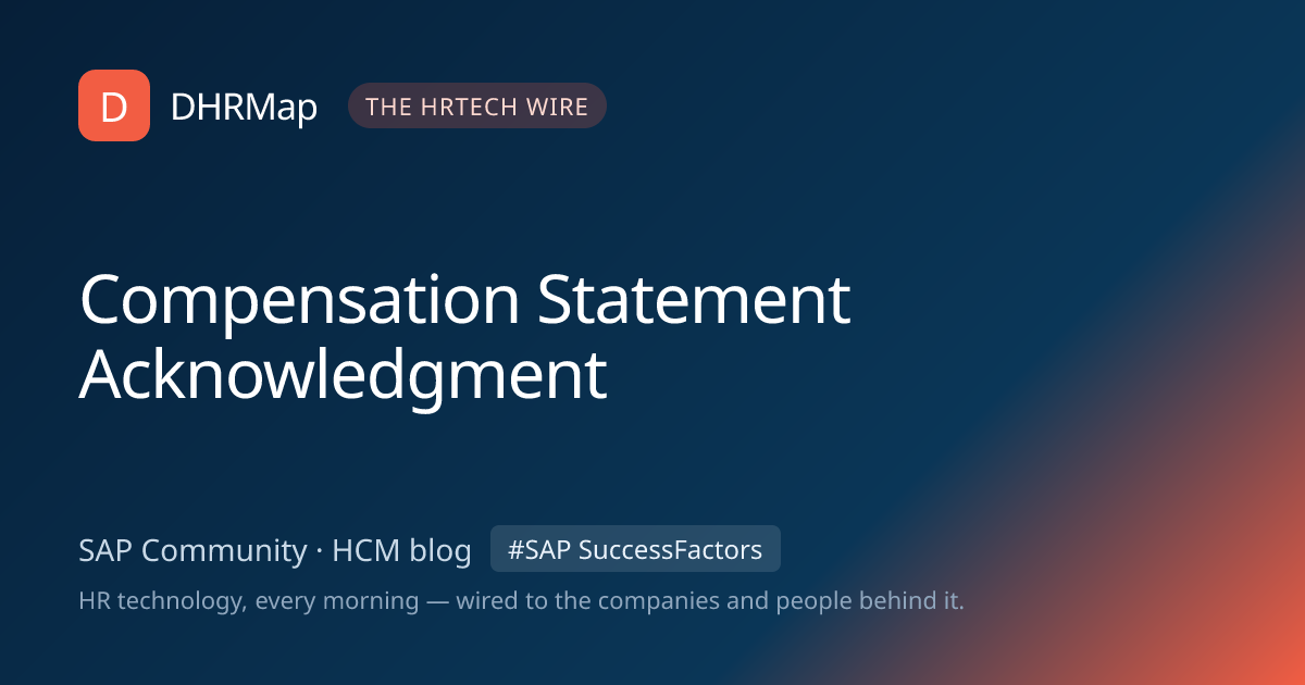 Compensation Statement Acknowledgment | DHRMap